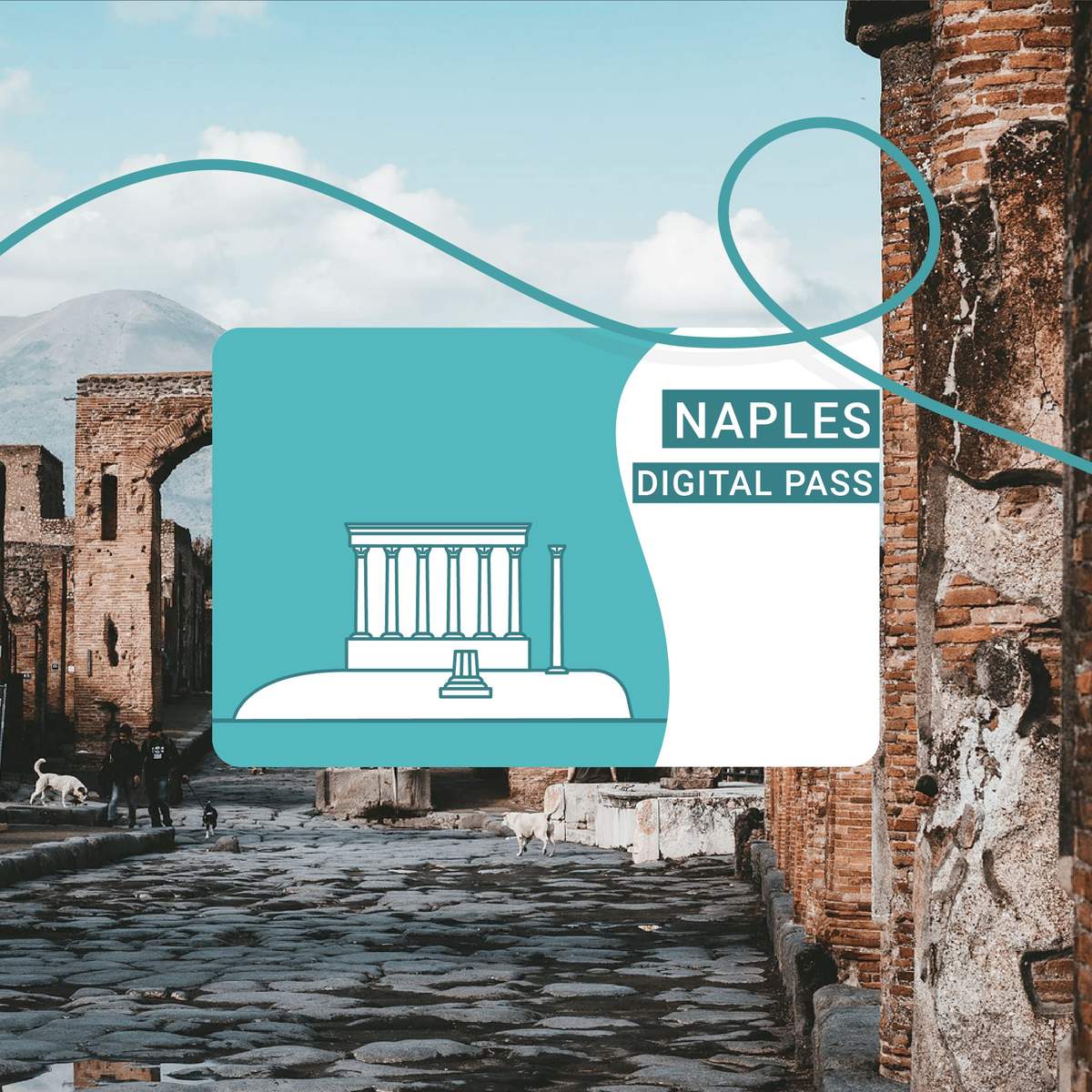 Naples City Card A digital pass card with ancient ruins background, displaying "Naples Digital Pass" and an illustration of a temple.
